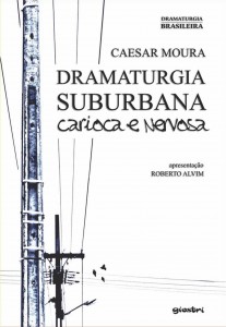 DSCN-CapaDramaturgia Suburbana, Carioca e Nervosa